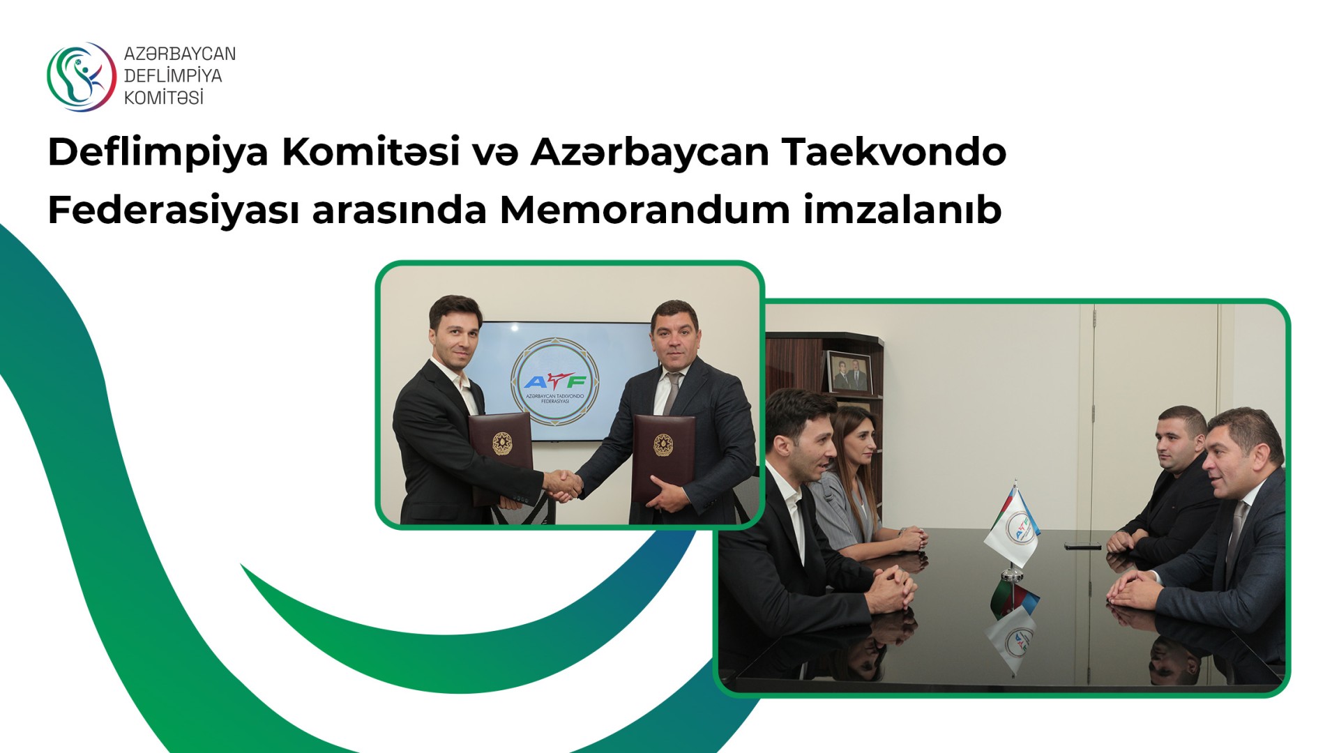 Deflimpiya Komitəsi və Azərbaycan Taekvondo Federasiyası arasında Memorandum imzalanıb