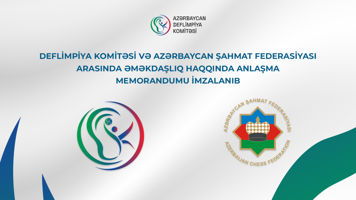 MOU signed between Deaflympia Committee and Azerbaijan Chess Federation
