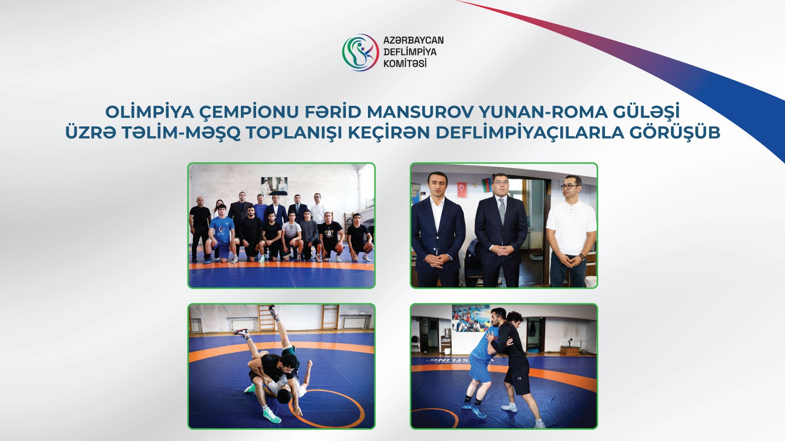 Milli Olimpiya Komitəsinin Vitse-prezidenti, Olimpiya və ikiqat dünya çempionu Fərid Mansurov eşitmə məhdudiyyətli güləşçilərlə görüşüb