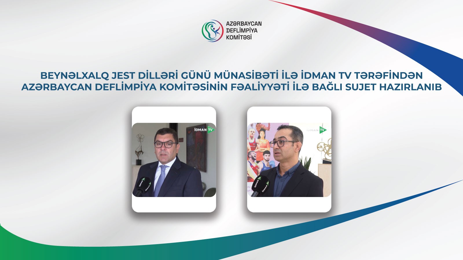 Beynəlxalq Jest Dilləri Günü münasibəti ilə‪ İdman TV tərəfindən süjet hazırlanıb